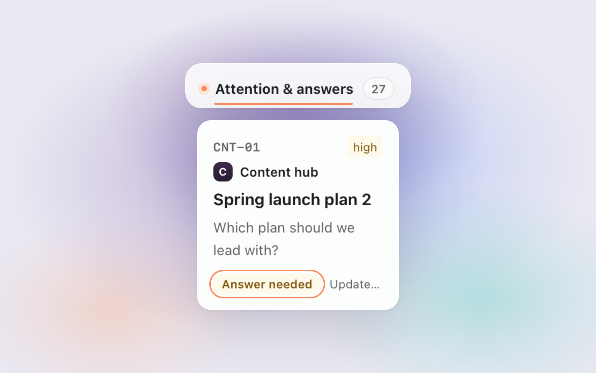 A task card under the Attention & answers header of the Northwind task board, with a ring around its Answer needed chip.